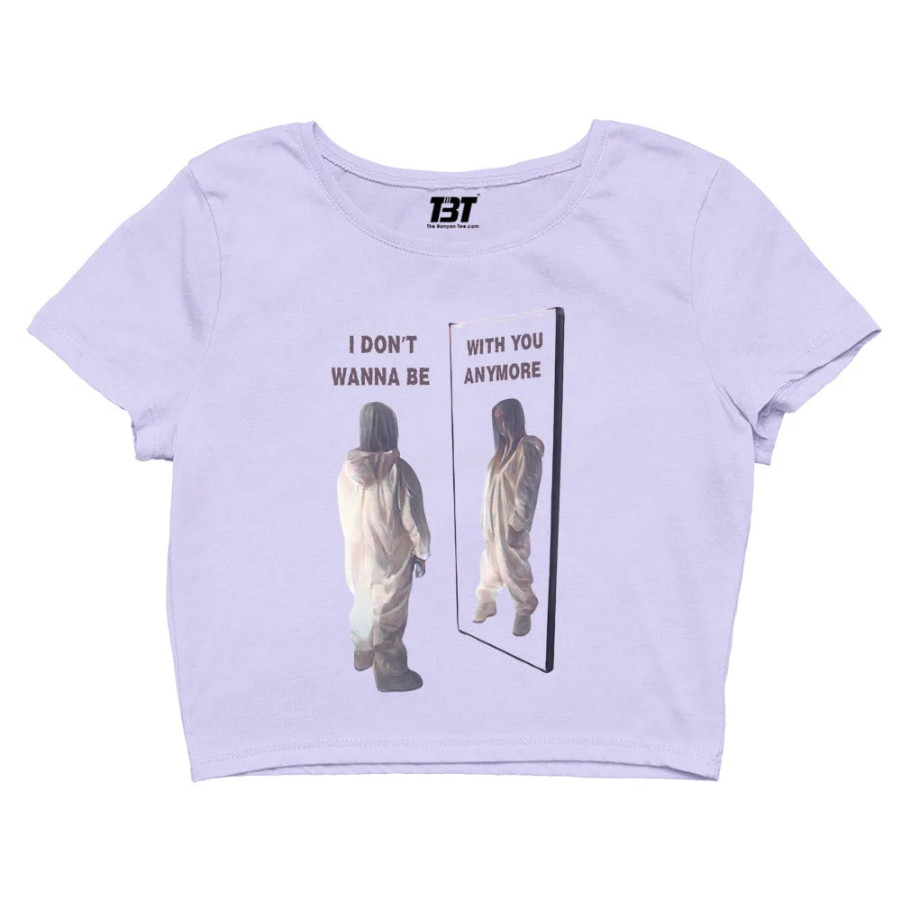 Billie Eilish Crop Top - I Don't Wanna Be With You Anymore