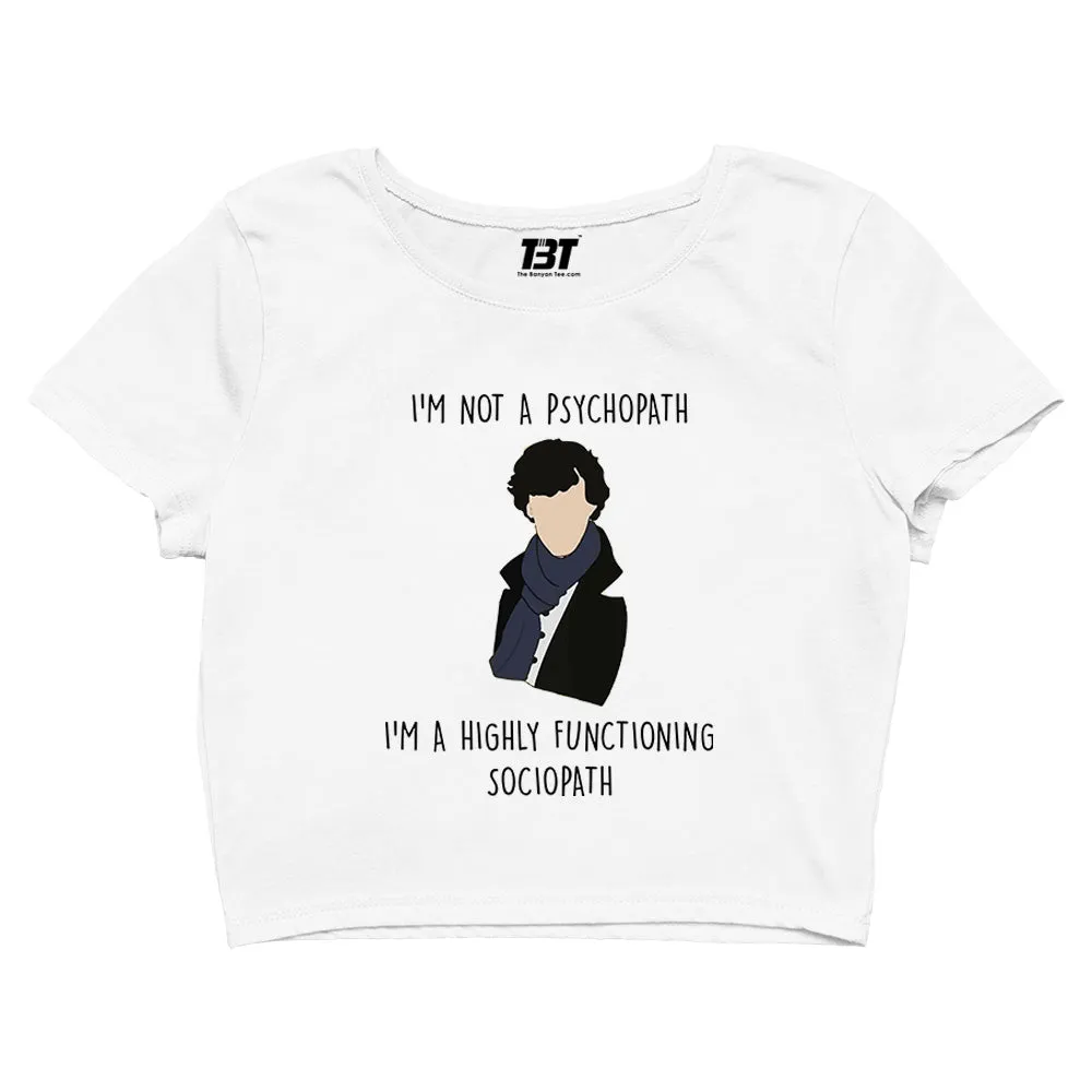 Sherlock Crop Top - Highly Functioning Sociopath